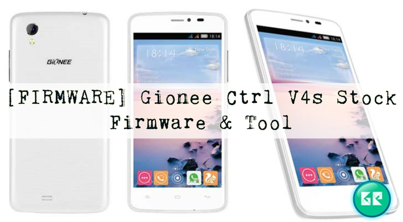 Gionee CTRL V4S - [FIRMWARE] Gionee Ctrl V4s Stock Firmware &amp; Tool