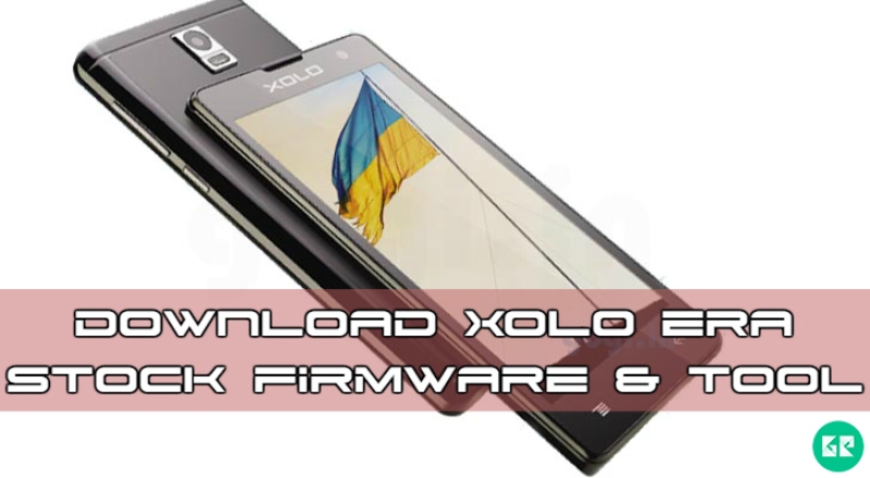 xolo era firmware tool gizrom - Download XOLO Era Stock Firmware, Tool With Complete Guide