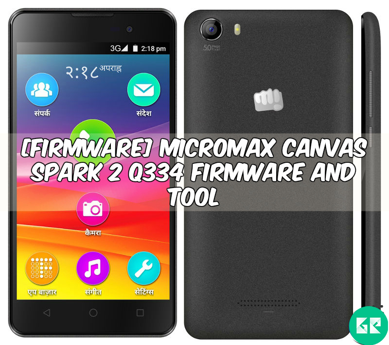 Micromax-Spark 2 Q334-Firmware-Tool-gizrom