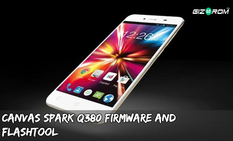 Q380 firmware - [FIRMWARE] Micromax Canvas Spark Q380 Firmware and FlashTool