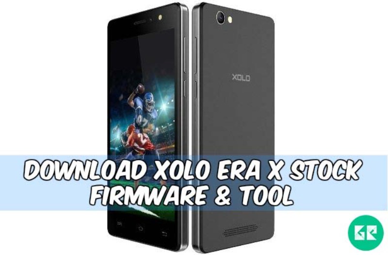 Xolo Era X Firmware tool gizrom - Latest Version Xolo Era X Stock Firmware And Tool