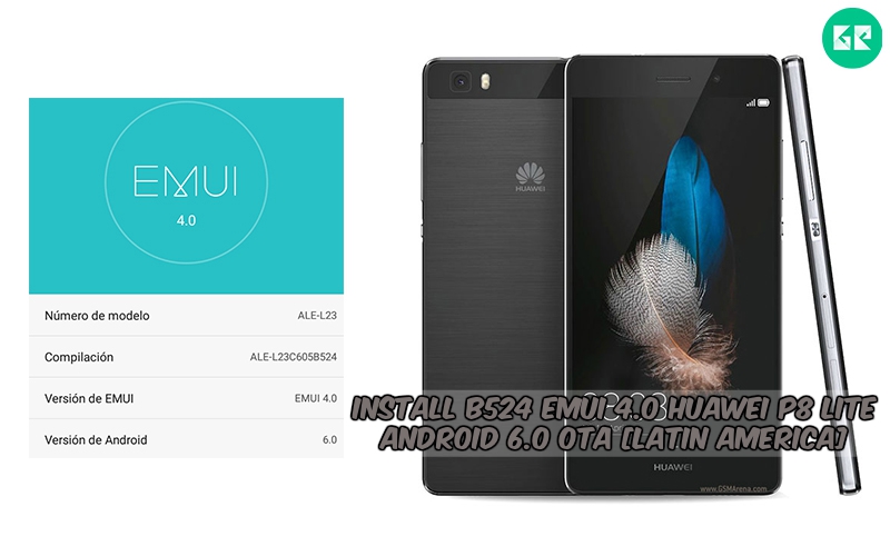 B524 Emui 4.0 Huawei P8 Lite Android 6.0 OTA