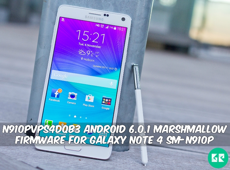 N910PVPS4DQB3 Android 6.0.1 Marshmallow Firmware For Galaxy Note 4 SM-N910P
