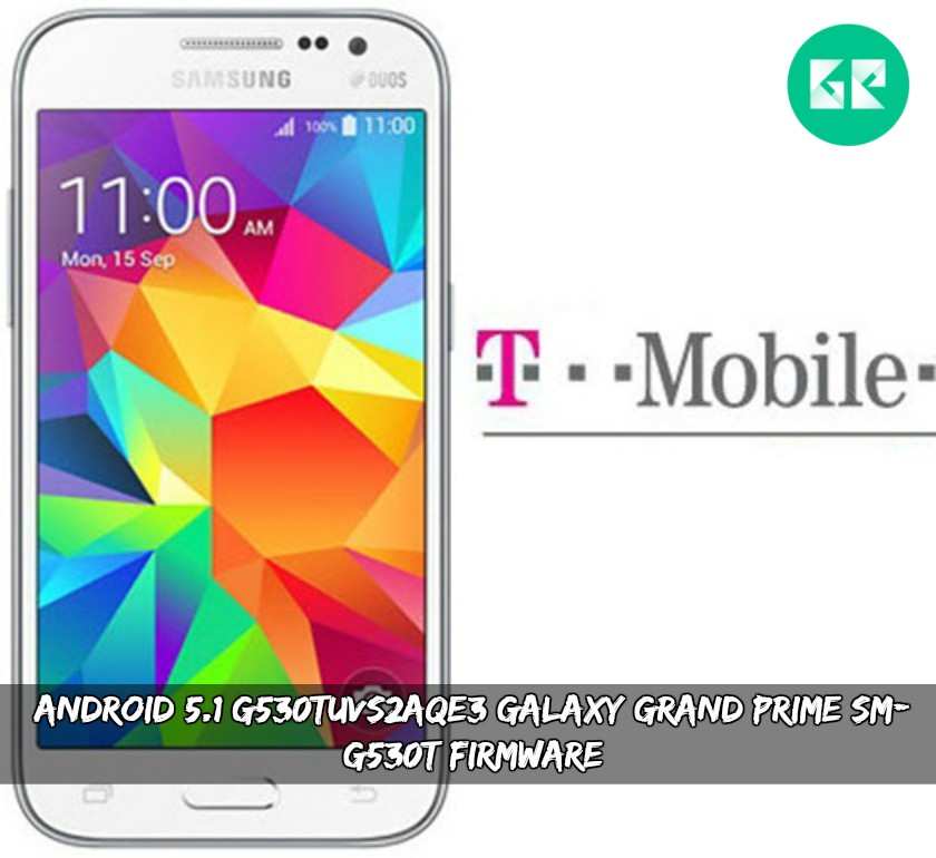 Android 5.1 G530TUVS2AQE3 Galaxy Grand Prime SM-G530T Firmware