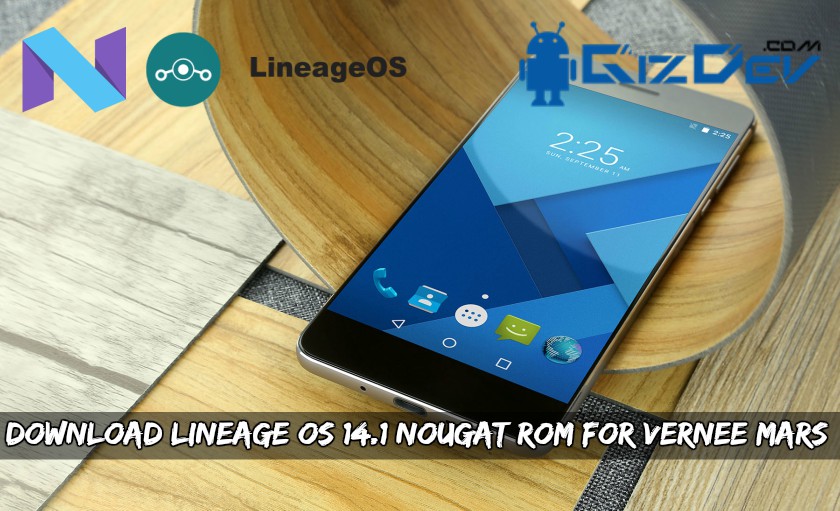 Download Lineage OS Nougat ROM For Vernee Mars