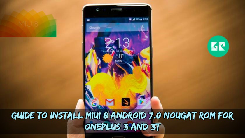 Android 7.0 Nougat MIUI 8 For OnePlus 3 And 3T