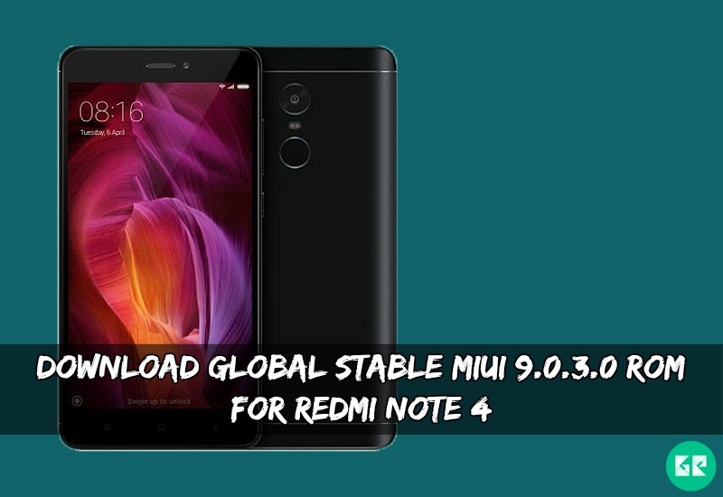 Global Stable MIUI 9.0.3.0 ROM For Redmi Note 4 - Download Global Stable MIUI 9.0.3.0 ROM For Redmi Note 4