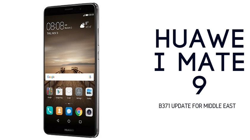 Install Huawei Mate 9 OREO B371 Update For Europe Variant