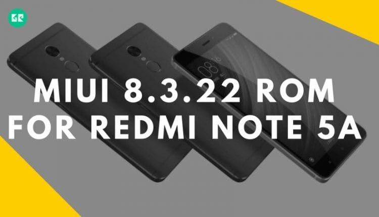 MIUI 8.3.22 ROM For Redmi note 5A
