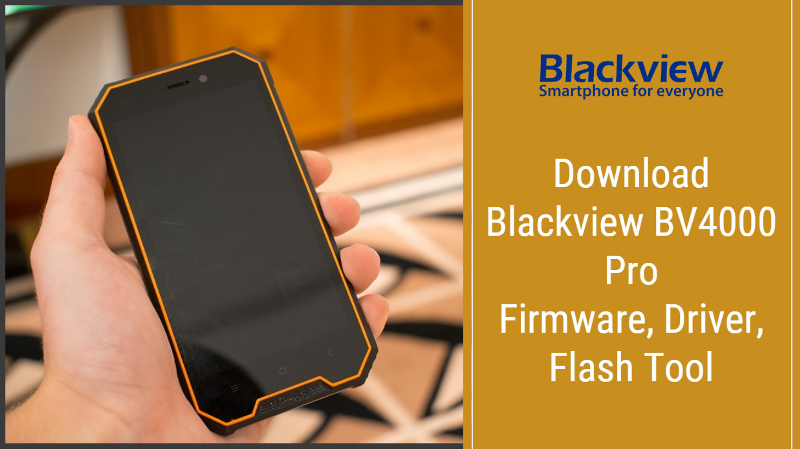 Blackview BV4000 Рro Stock Firmware
