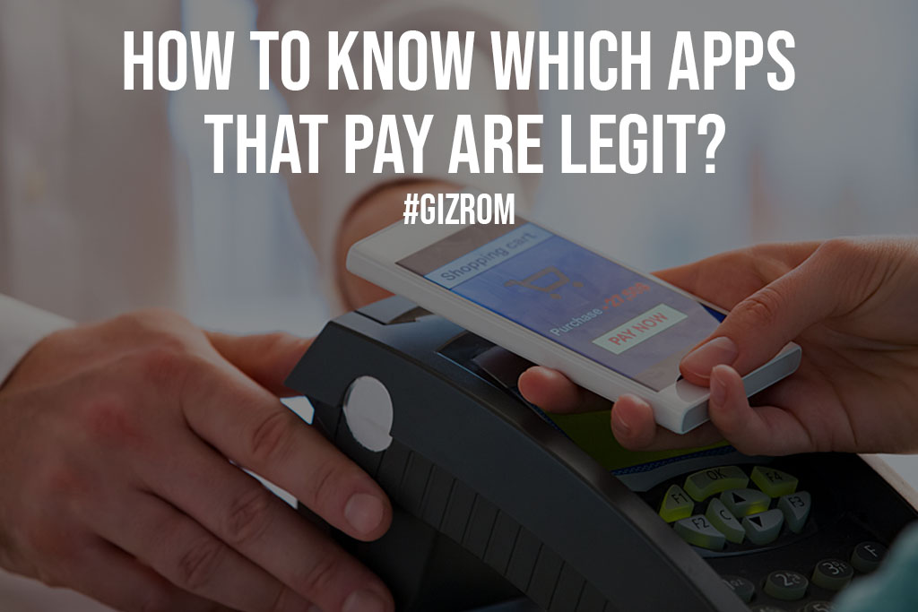 How to Know Which Apps that Pay are Legit?