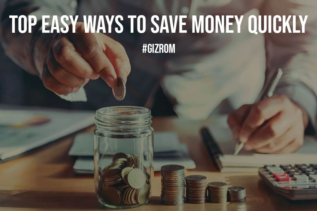 Top Easy Ways to Save Money Quickly